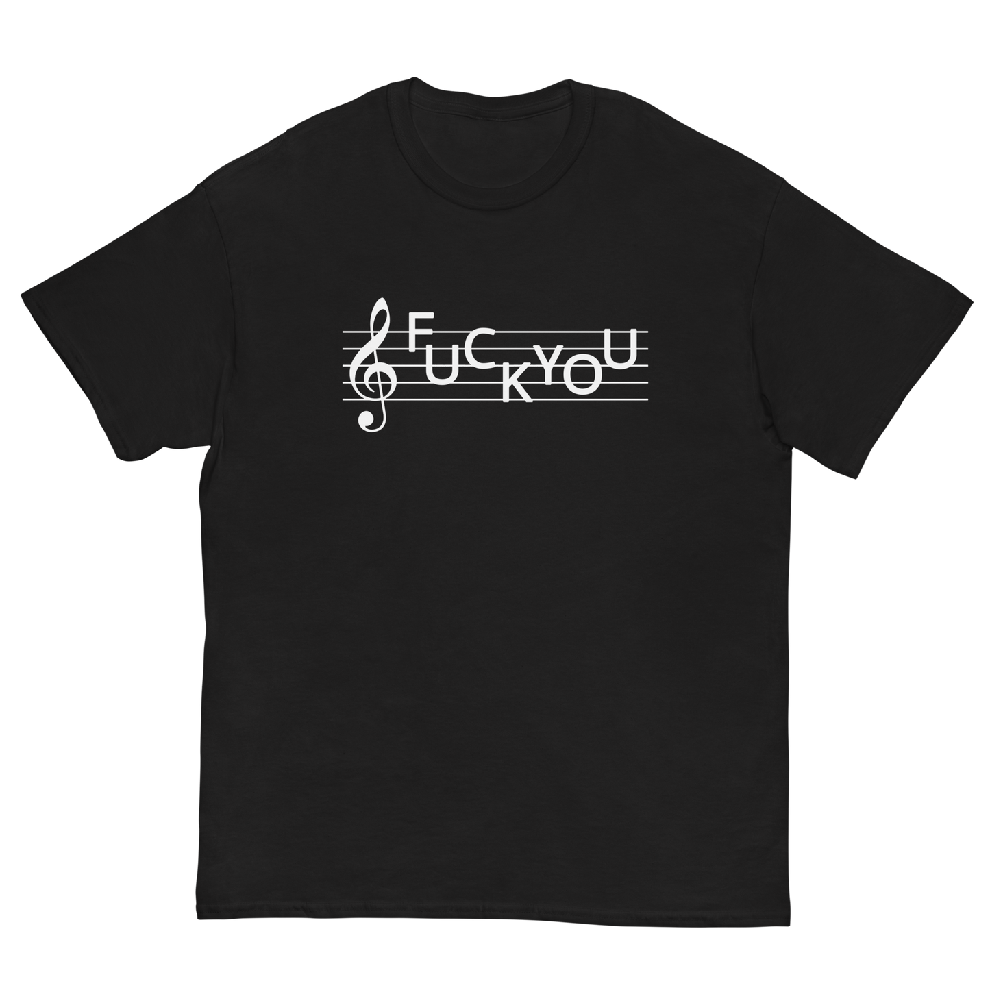 FUCK YOU T-SHIRT