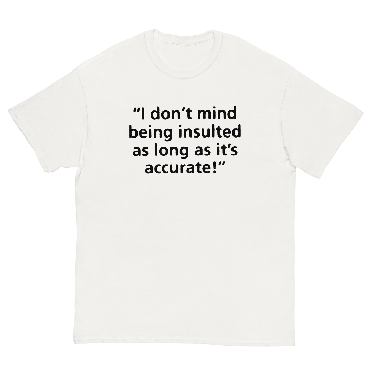 INSULT T-SHIRT