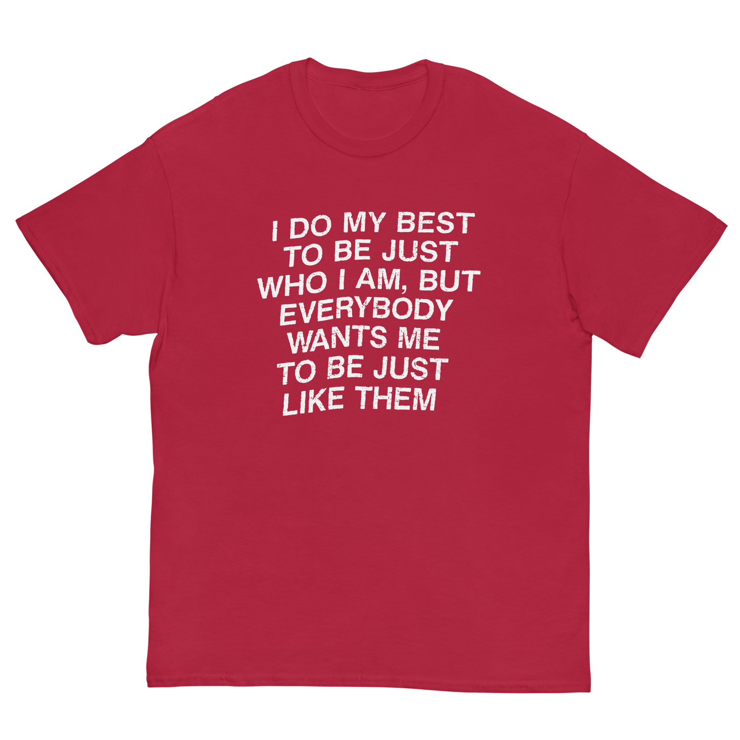 WHO I AM T-SHIRT